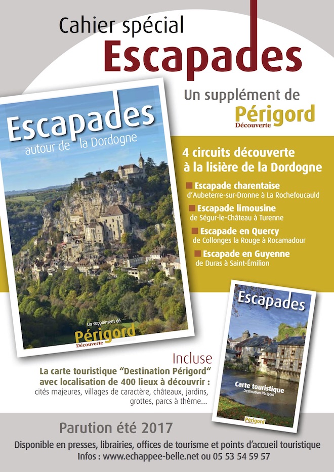 Cahier spécial Escapades autour de la Dordogne